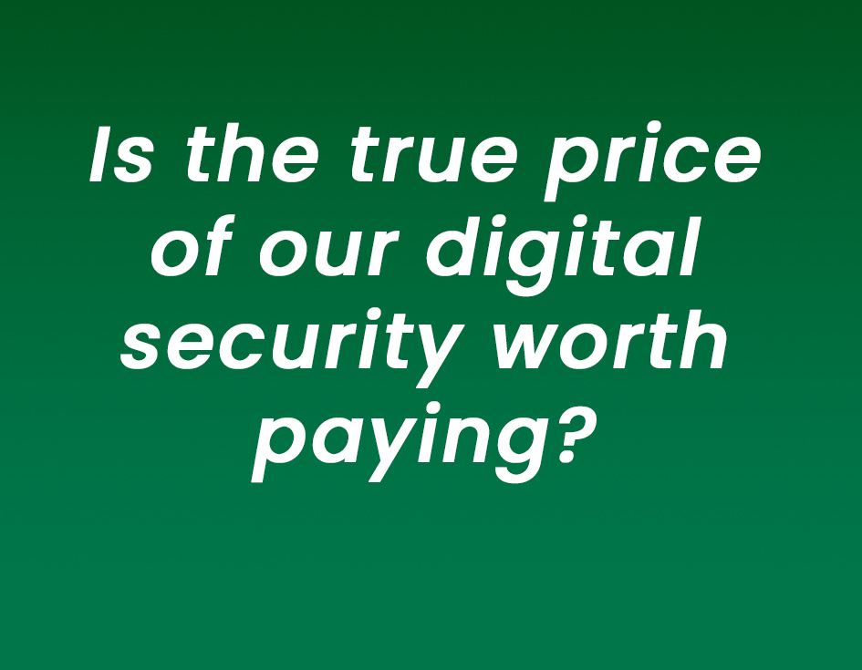 The new frontier of banking security saves us money… but extracts an even greater price.